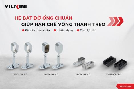 HỆ BÁT ĐỠ ỐNG CHUẨN GIÚP HẠN CHẾ VÕNG THANH TREO