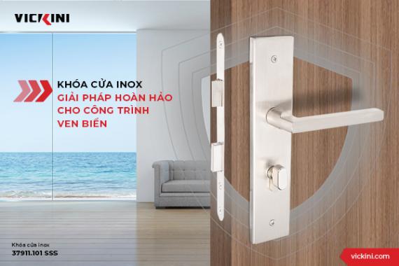 KHÓA CỬA INOX - GIẢI PHÁP HOÀN HẢO CHO CÔNG TRÌNH VEN BIỂN