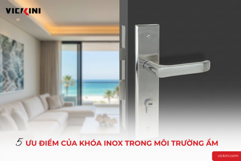5 ƯU ĐIỂM CỦA KHÓA INOX TRONG MÔI TRƯỜNG ẨM