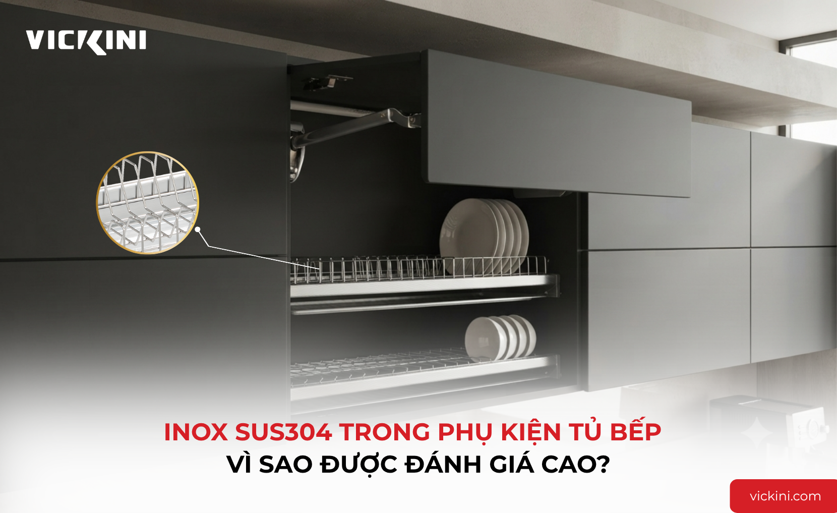 14800_PCUD_-_Inox_Sus304_trong_phu_kien_bep_Vi_sao_duoc_danh_gia_cao