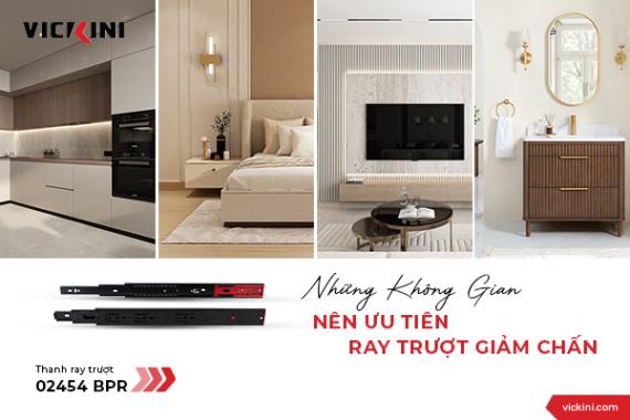 NHỮNG KHÔNG GIAN NÊN ƯU TIÊN RAY TRƯỢT GIẢM CHẤN