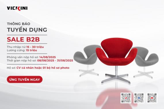 THÔNG BÁO TUYỂN DỤNG THÁNG 8/2025 - NHÂN VIÊN KINH DOANH B2B KÊNH SẢN XUẤT
