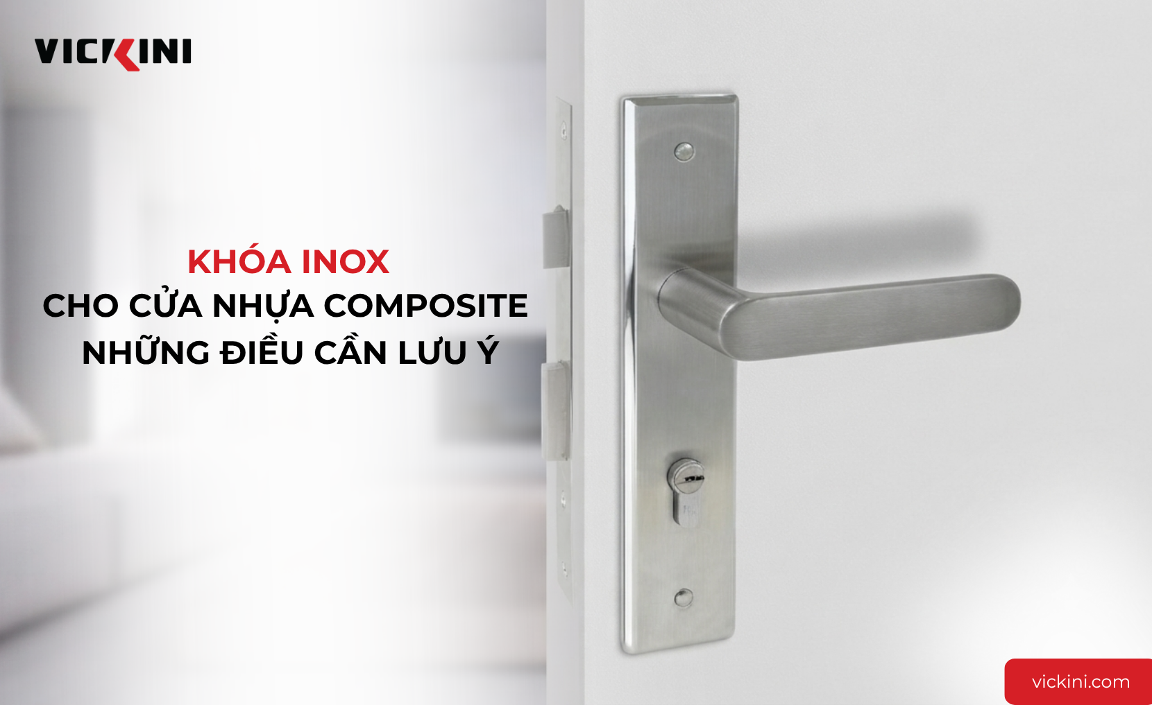 37939_PCUD_-_Khoa_inox_cho_cua_nhua_composite_nhung_dieu_can_luu_y