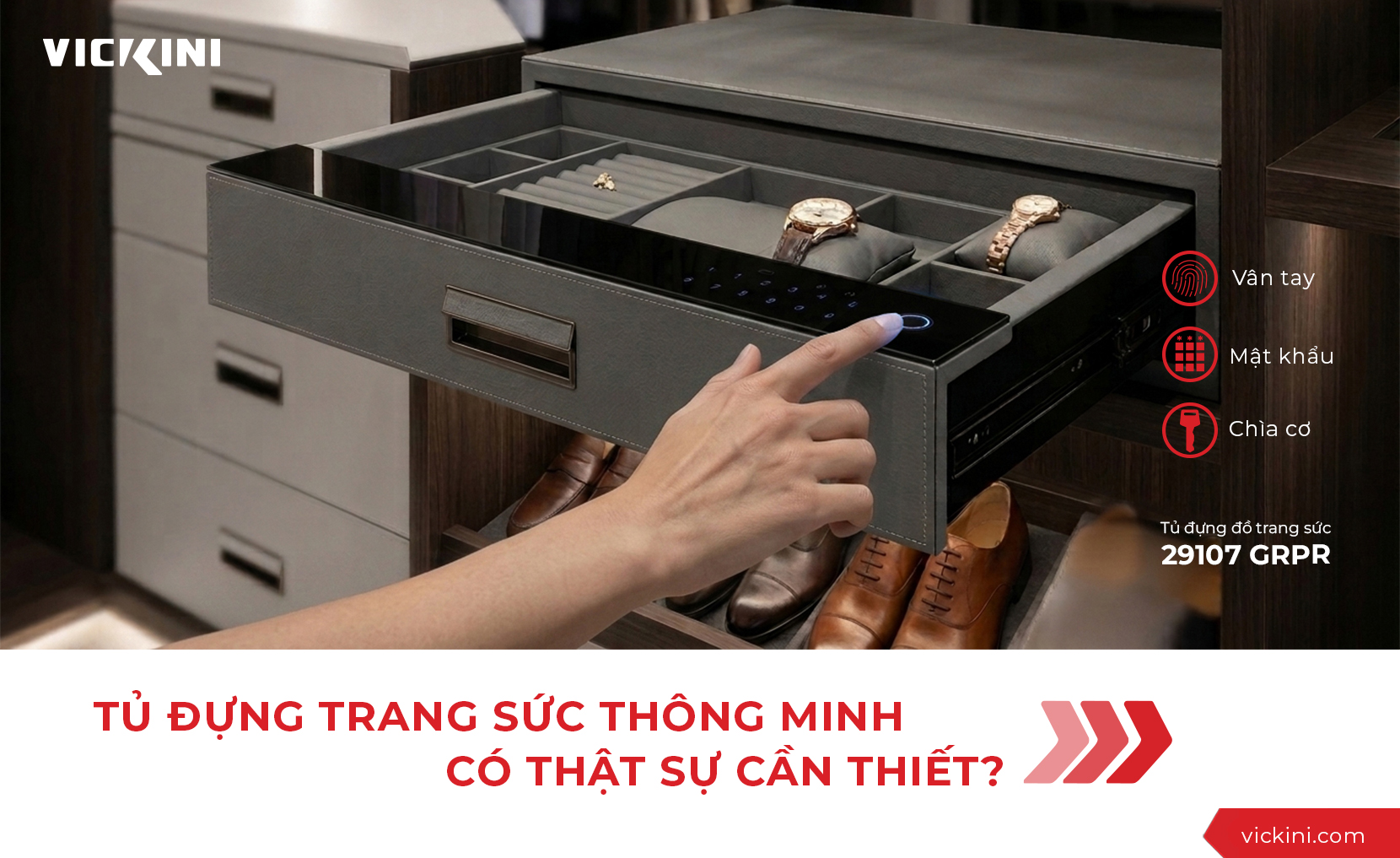 29107_PCUD_-_Tu_dung_trang_suc_thong_minh_co_that_su_can_thiet_1