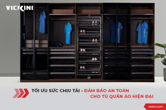 TỐI ƯU SỨC CHỊU TẢI - ĐẢM BẢO AN TOÀN CHO TỦ QUẦN ÁO HIỆN ĐẠI