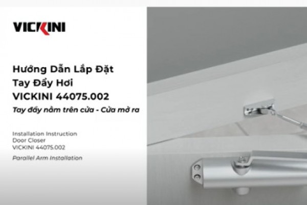 Installation Instruction Door Closer VICKINI 44075.002