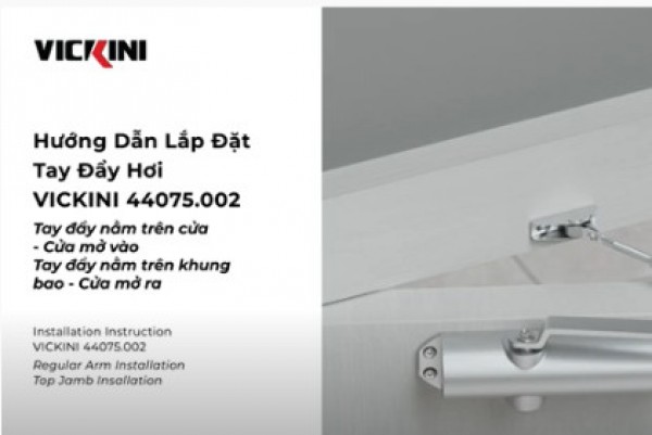 Installation Instruction Door Closer VICKINI 44075.002